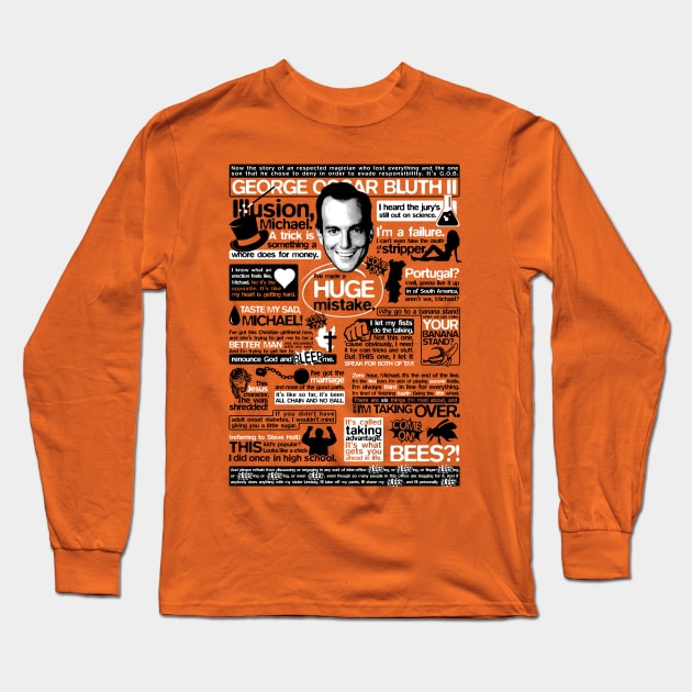 The Wise Words of GOB Long Sleeve T-Shirt by huckblade